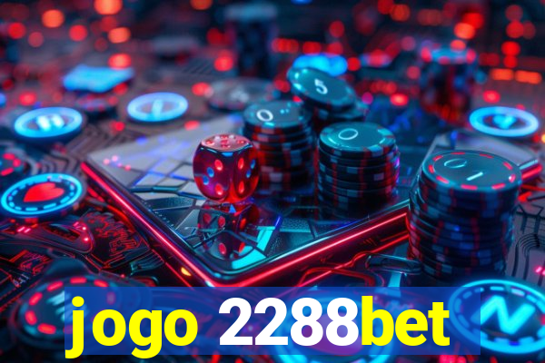 jogo 2288bet