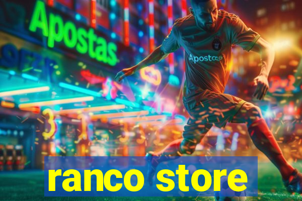 ranco store