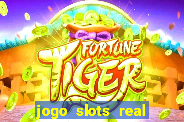 jogo slots real paga mesmo