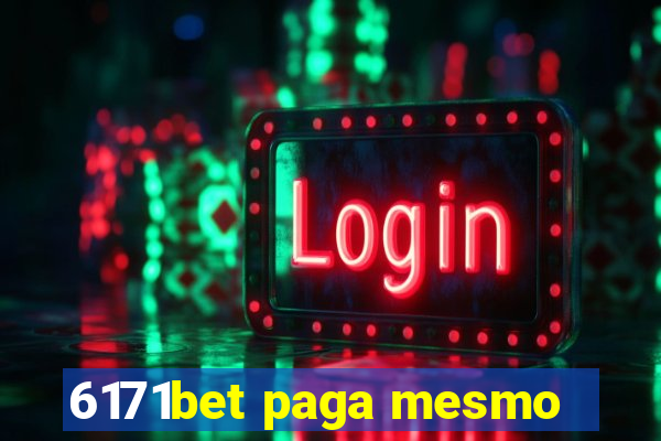 6171bet paga mesmo