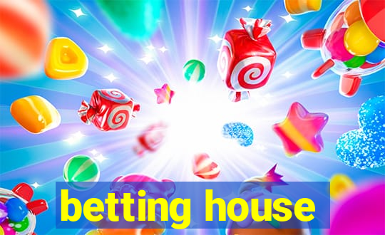 betting house