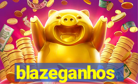 blazeganhos