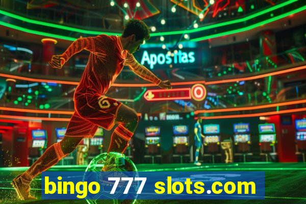 bingo 777 slots.com