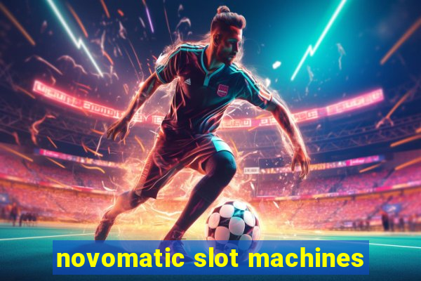 novomatic slot machines