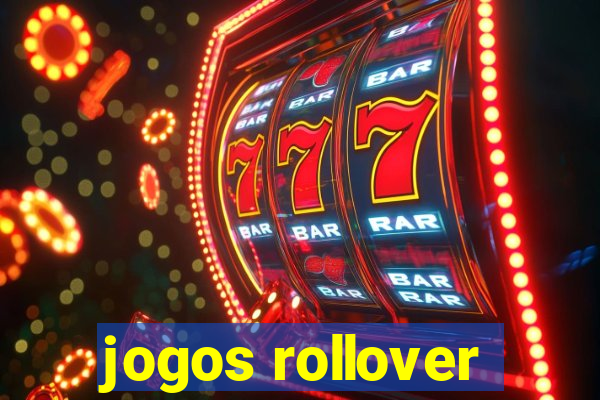 jogos rollover