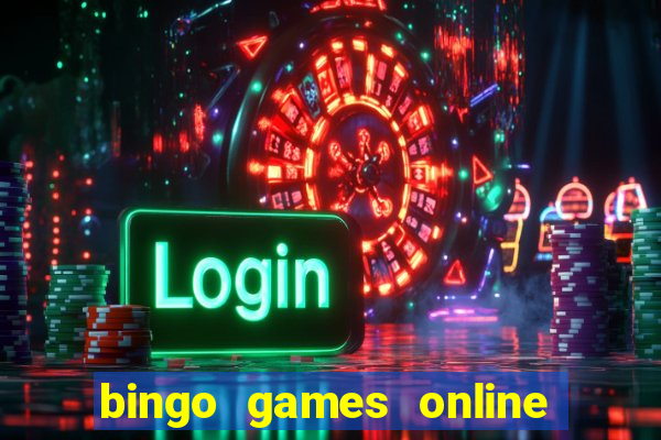 bingo games online free no registration