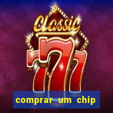 comprar um chip tim beta