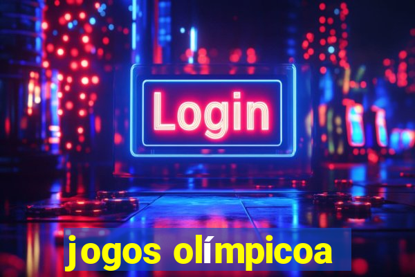 jogos olímpicoa