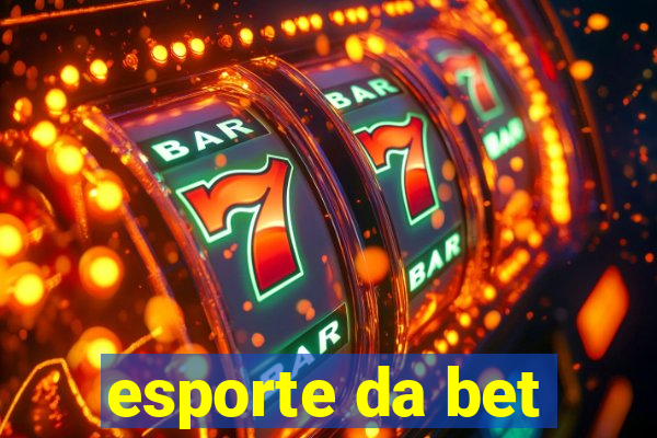 esporte da bet