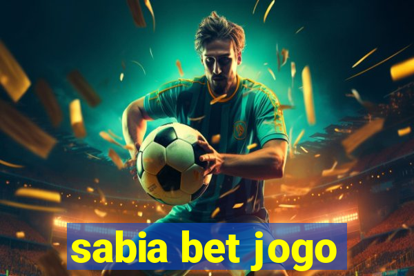 sabia bet jogo