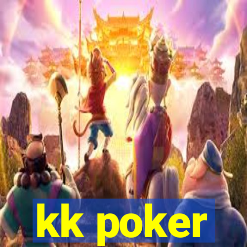 kk poker