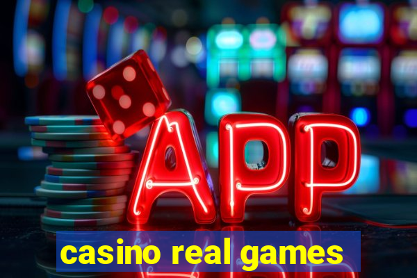 casino real games