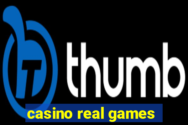 casino real games