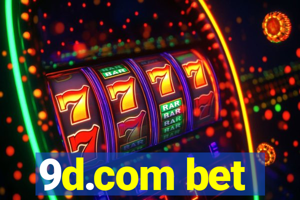 9d.com bet