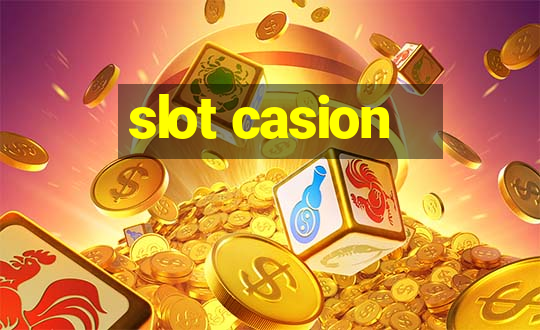 slot casion