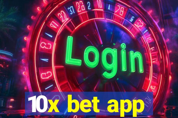 10x bet app