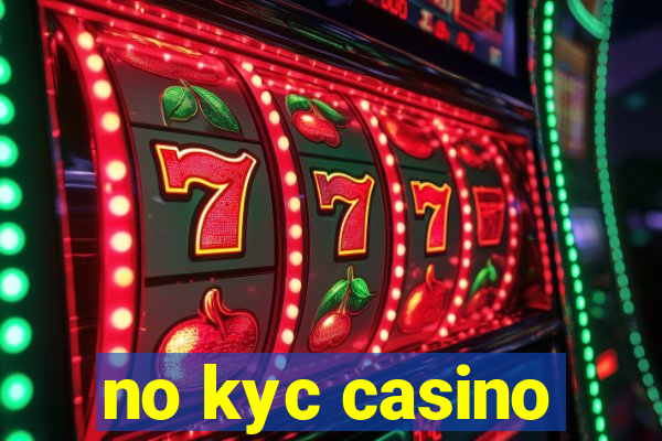 no kyc casino