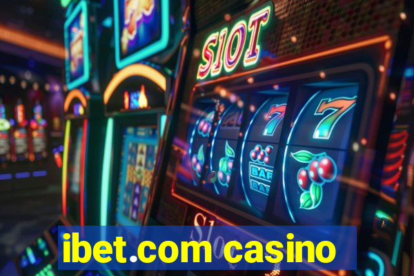 ibet.com casino