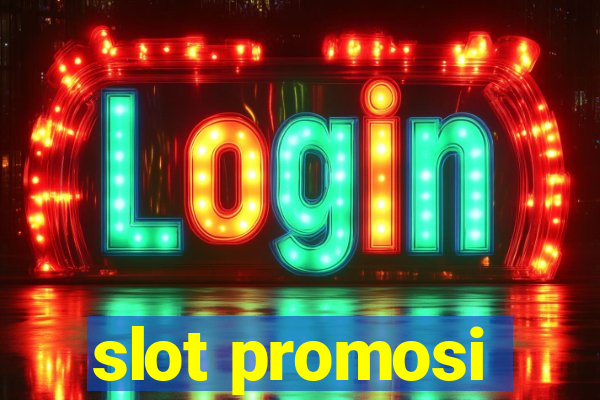 slot promosi