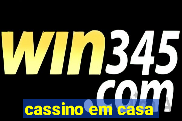 cassino em casa