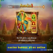 casino buenos aires online