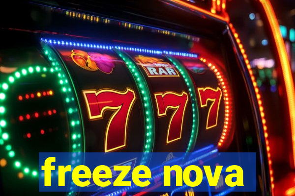 freeze nova