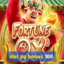 slot pg bonus 100