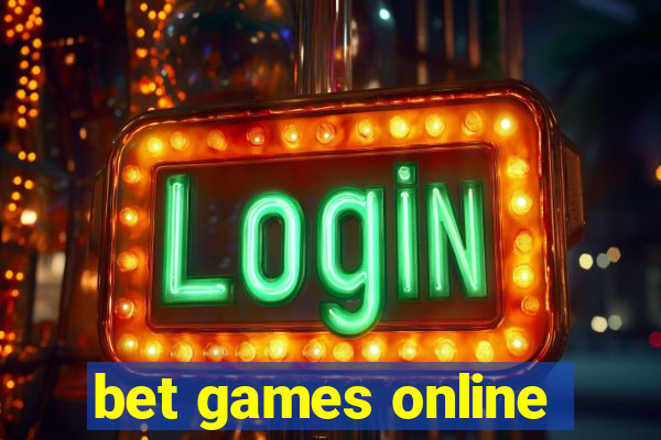 bet games online