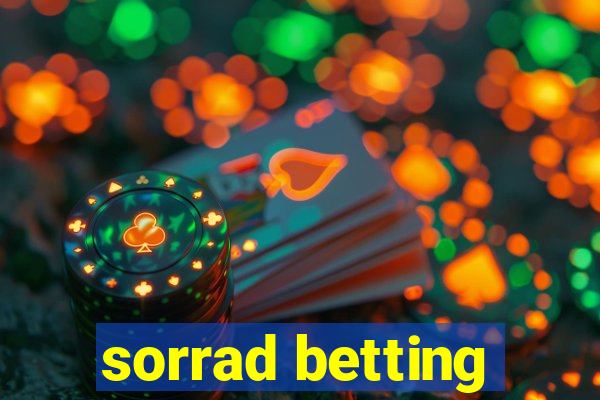 sorrad betting