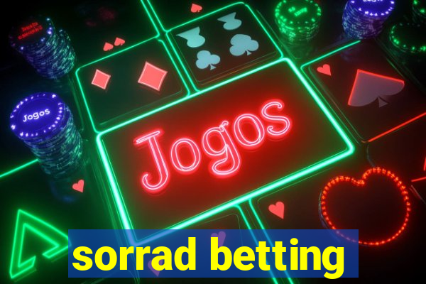 sorrad betting