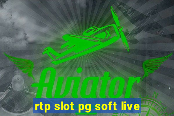 rtp slot pg soft live