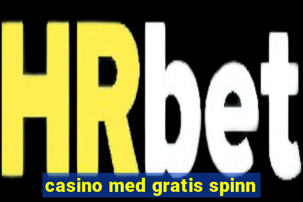 casino med gratis spinn