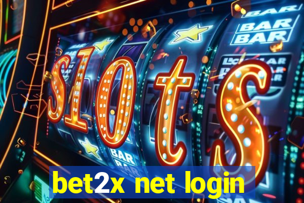 bet2x net login