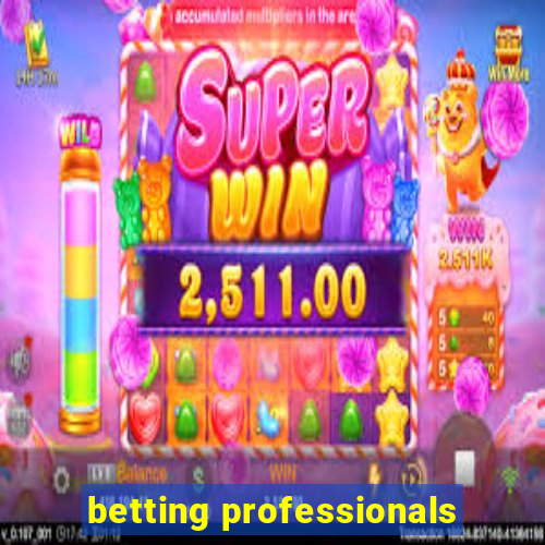 betting professionals