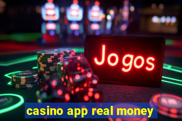 casino app real money