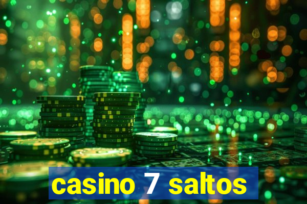 casino 7 saltos