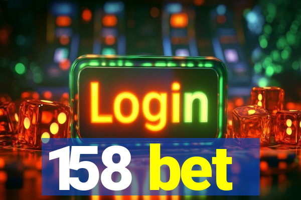 158 bet