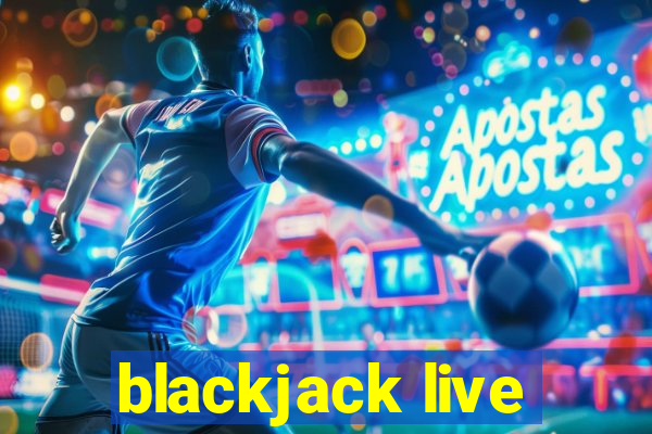 blackjack live