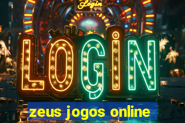 zeus jogos online