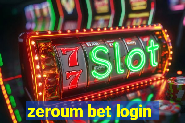 zeroum bet login