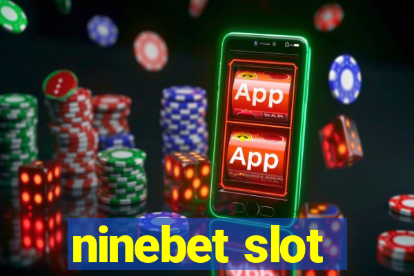 ninebet slot