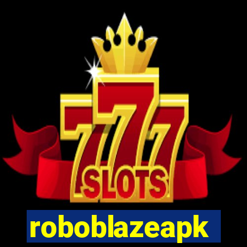 roboblazeapk