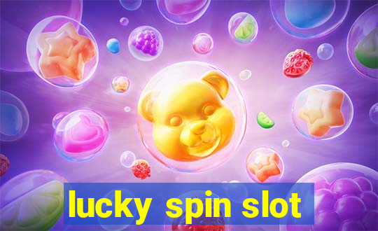 lucky spin slot