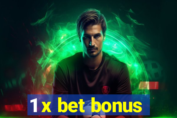 1 x bet bonus