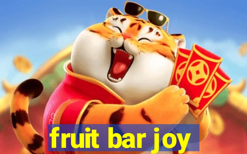 fruit bar joy