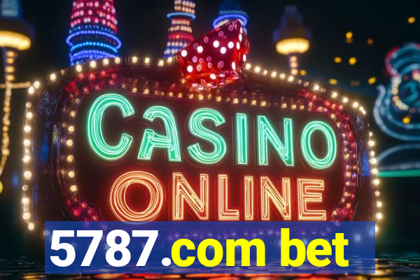 5787.com bet