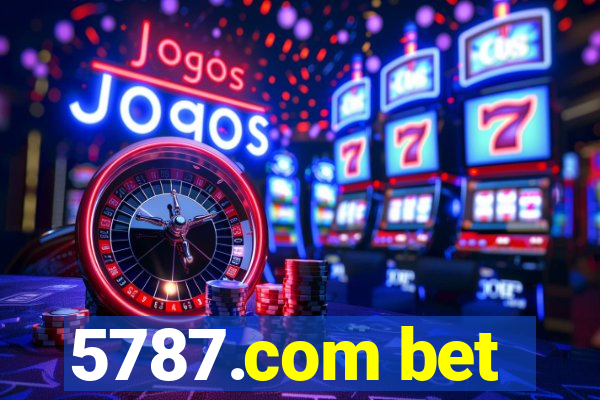 5787.com bet