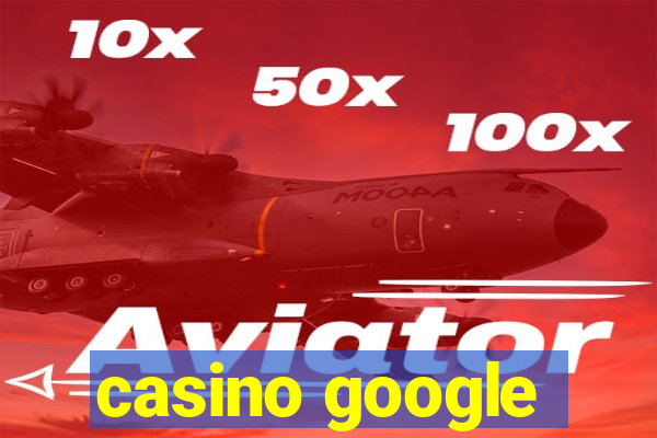 casino google