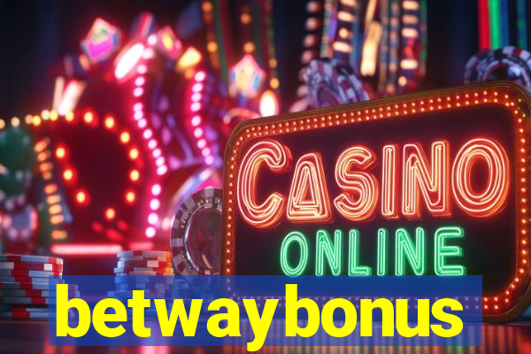 betwaybonus