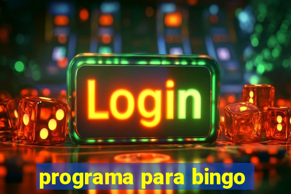 programa para bingo